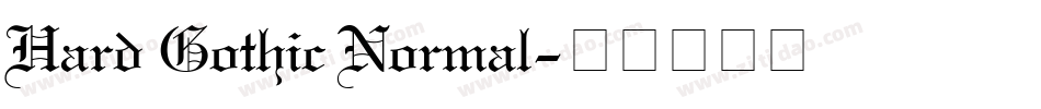 Hard Gothic Normal字体转换